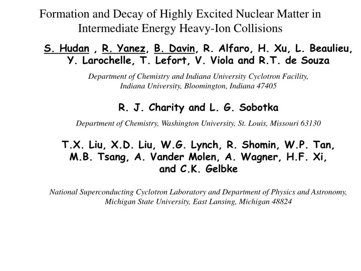 formation and decay of highly excited nuclear matter in intermediate energy heavy ion collisions