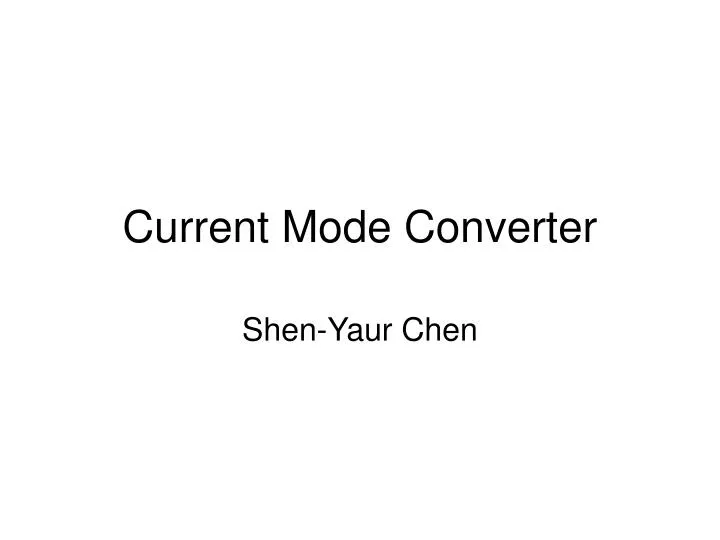 current mode converter
