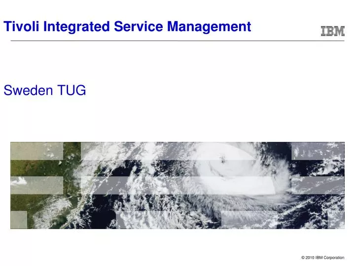 tivoli integrated service management sweden tug