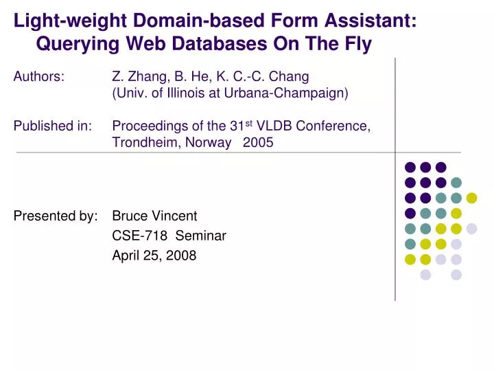 presented by bruce vincent cse 718 seminar april 25 2008