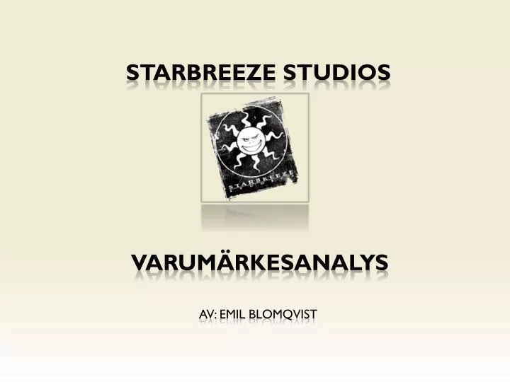 starbreeze studios varum rkesanalys av emil blomqvist