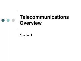Telecommunications Overview