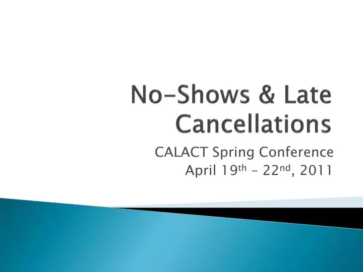 no shows late cancellations