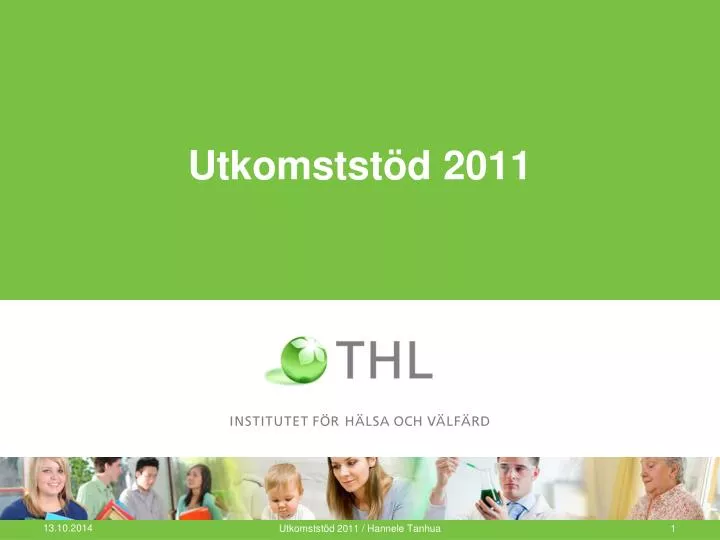 utkomstst d 2011