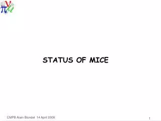 STATUS OF MICE