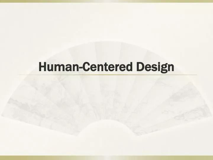 human centered design
