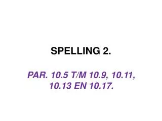 spelling 2