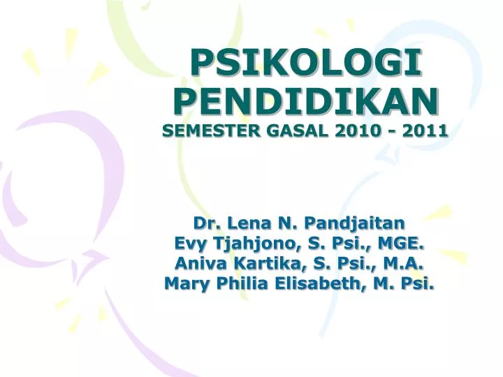 psikologi pendidikan semester gasal 2010 2011