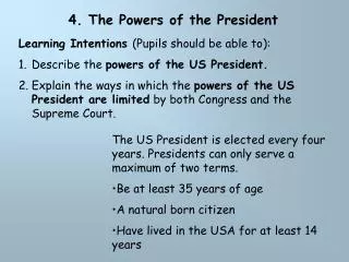 4. The Powers of the President