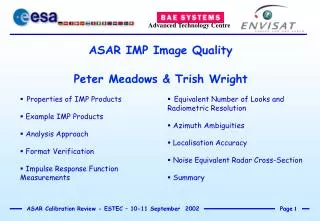 ASAR IMP Image Quality Peter Meadows &amp; Trish Wright