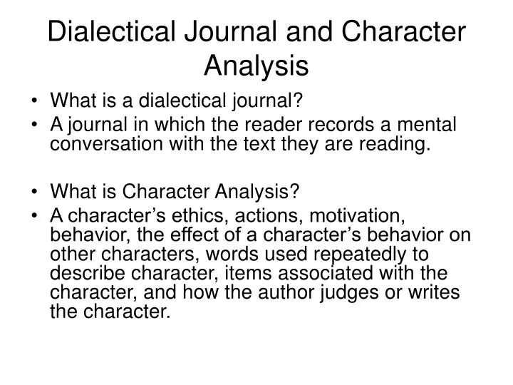 dialectical journal and character analysis