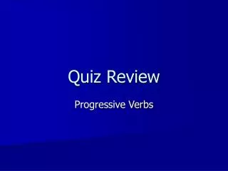 Quiz Review