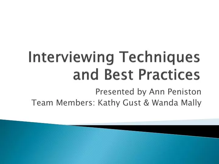 interviewing techniques and best practices