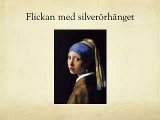 flickan med silver rh nget