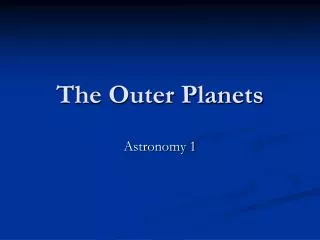 The Outer Planets