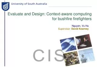 Evaluate and Design: Context-aware computing for bushfire firefighters