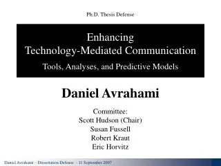 Enhancing Technology-Mediated Communication Tools, Analyses, and Predictive Models