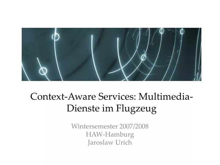 context aware services multimedia dienste im flugzeug