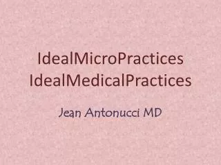 idealmicropractices idealmedicalpractices