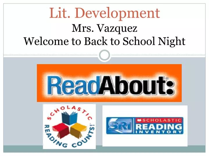lit development mrs vazquez welcome to back to school night