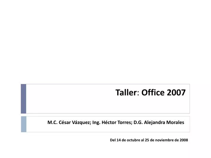 taller office 2007