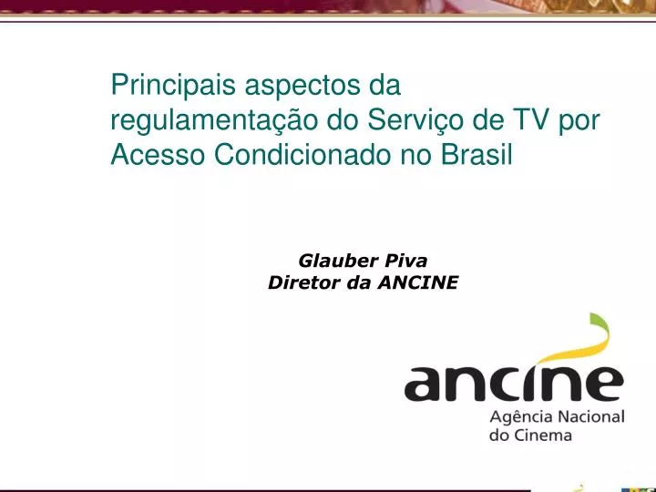 principais aspectos da regulamenta o do servi o de tv por acesso condicionado no brasil