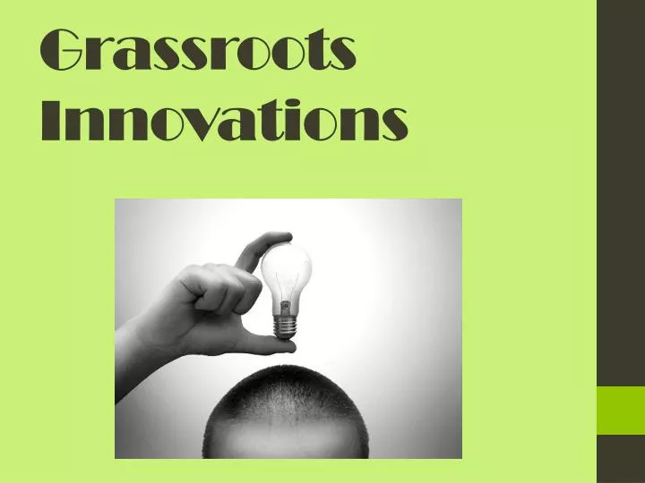 grassroots innovations