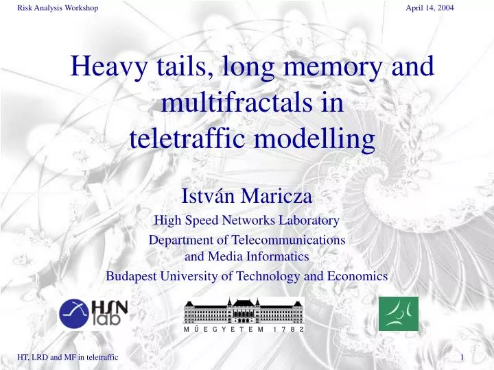 heavy tails long memory and multifractals in teletraffic modelling