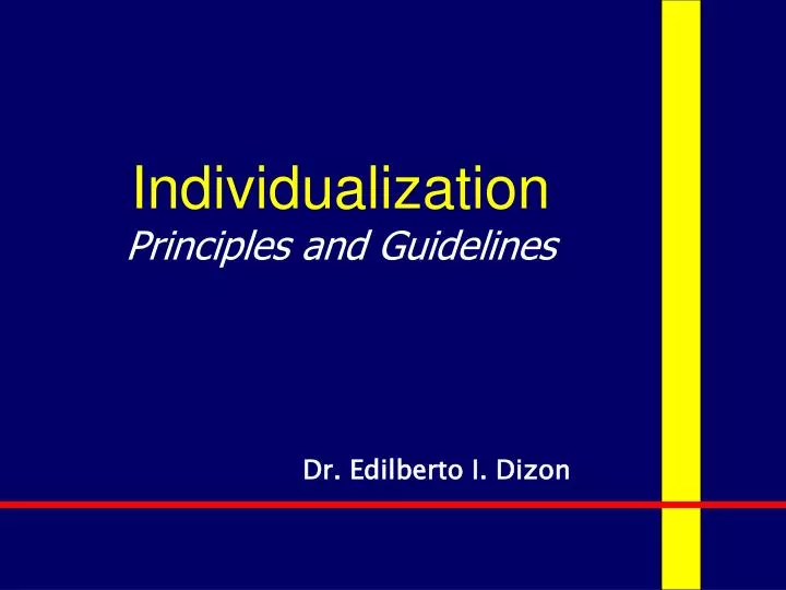 individualization principles and guidelines