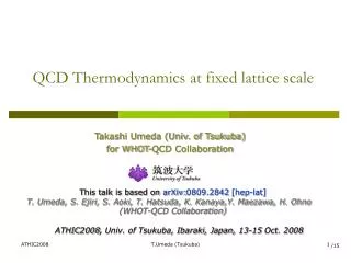 QCD Thermodynamics at fixed lattice scale