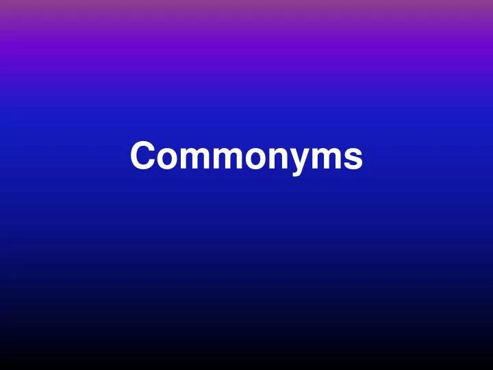 commonyms