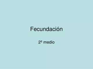 fecundaci n