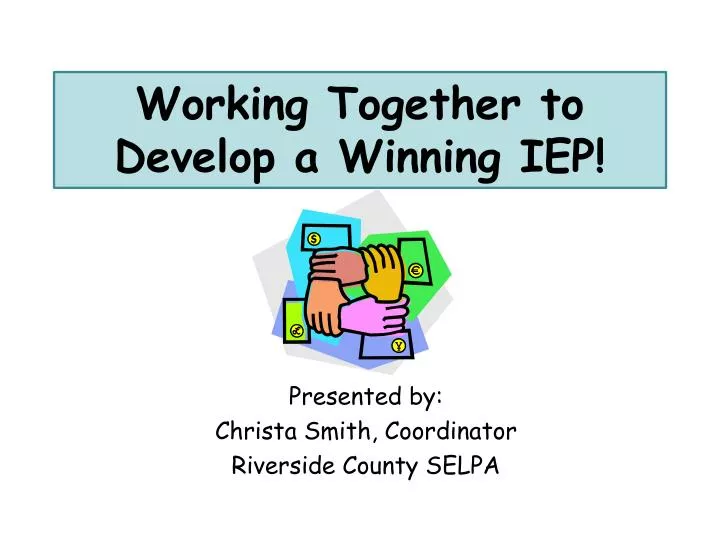 working together to develop a winning iep