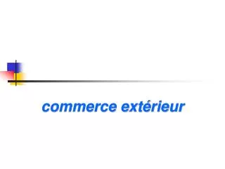 commerce ext rieur
