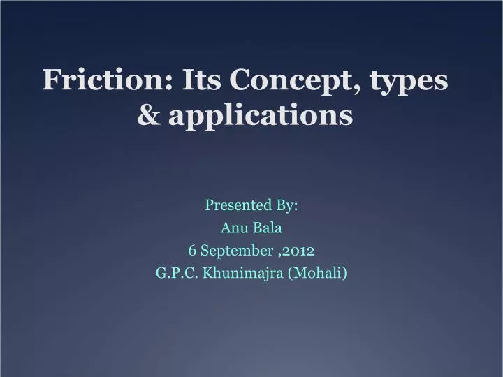 friction its concept types applications