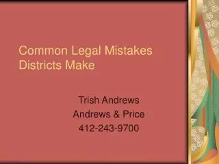 Common Legal Mistakes Districts Make