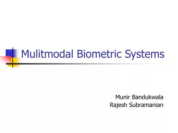mulitmodal biometric systems