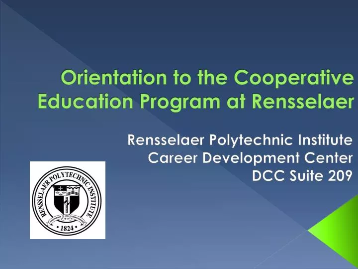 orientation to the cooperative education program at rensselaer