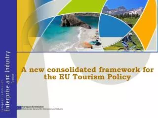 A new consolidated framework for the EU Tourism Policy