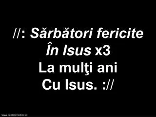 s rb tori fericite n isus x3 la mul i ani cu isus