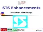 STS Enhancements - slide 1