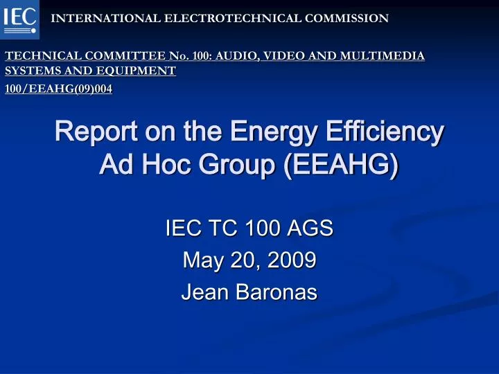 report on the energy efficiency ad hoc group eeahg