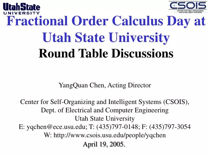 fractional order calculus day at utah state university round table discussions