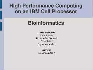 High Performance Computing on an IBM Cell Processor Bioinformatics
