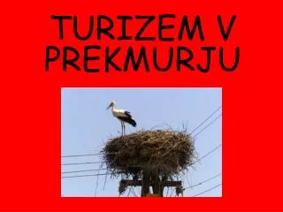 turizem v prekmurju