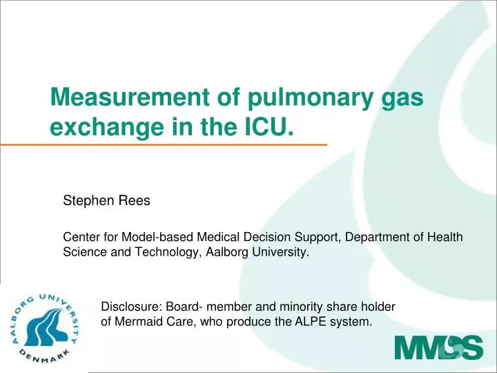 measurement of pulmonary gas exchange in the icu