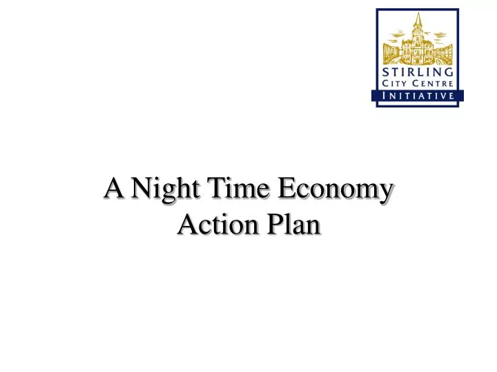 a night time economy action plan