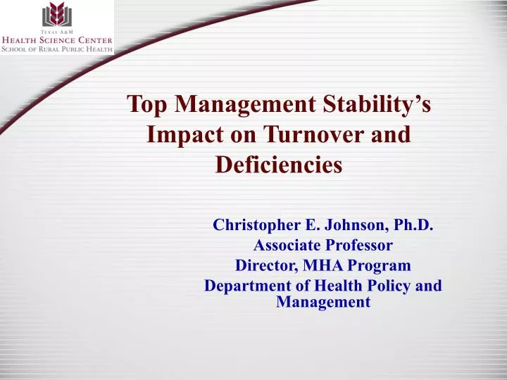 top management stability s impact on turnover and deficiencies