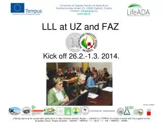LLL at UZ and FAZ