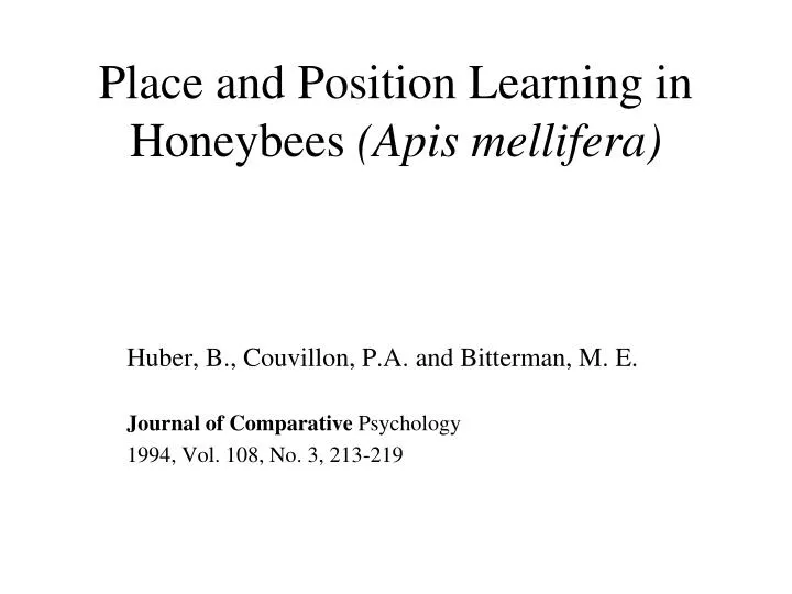 place and position learning in honeybees apis mellifera